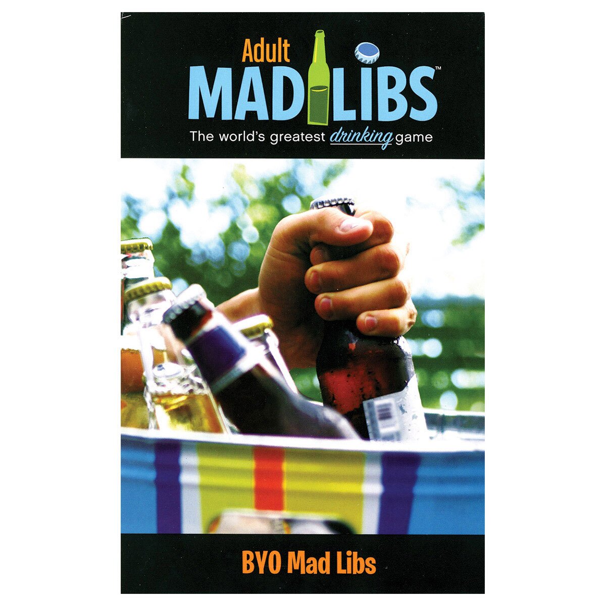 Buy  BYO Drinking Games Mad Libs book for her.