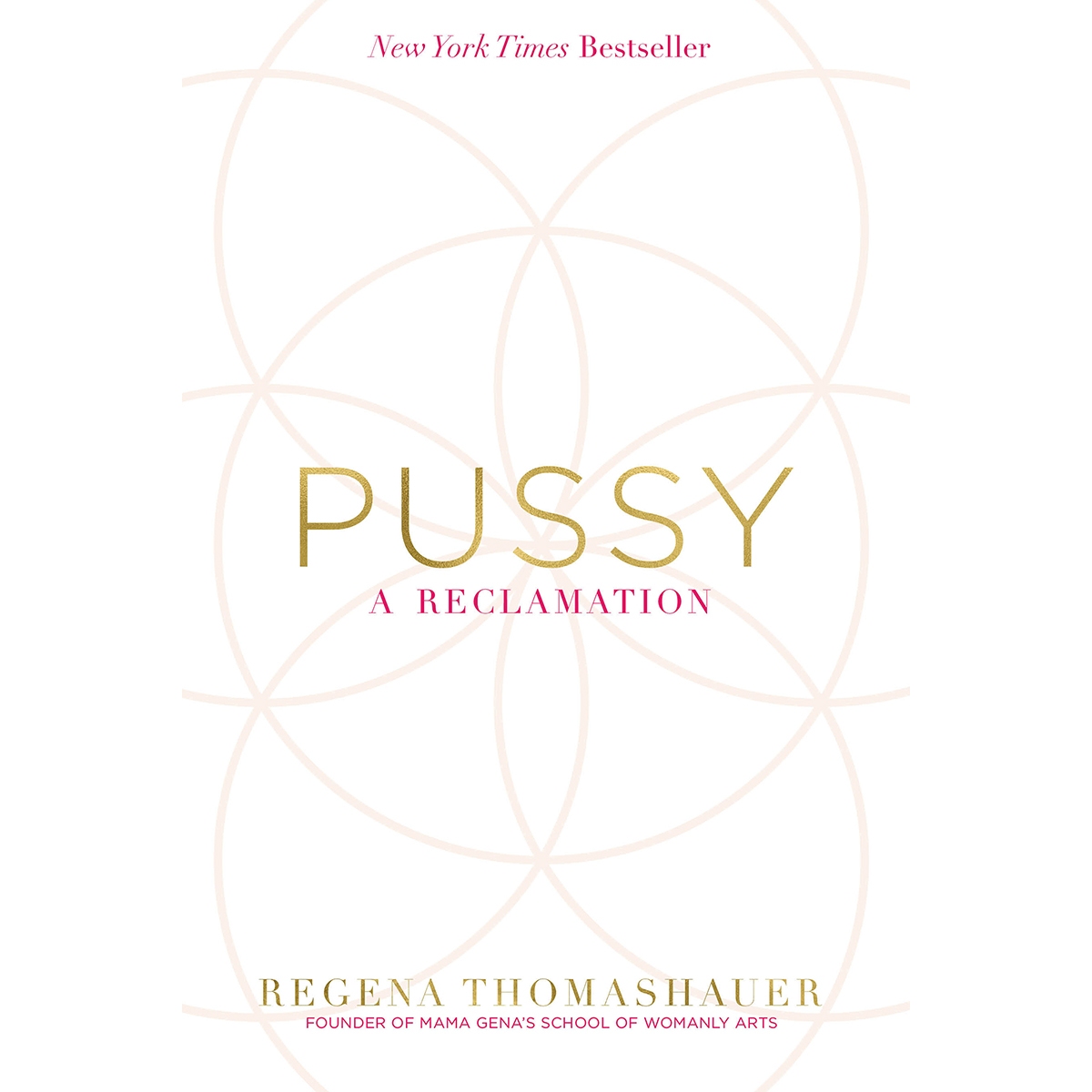 Buy  Pussy: A Reclamation book for her.