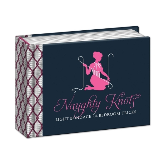 Buy Light Bondage & Bedroom Tricks Naughty Knots book for her.