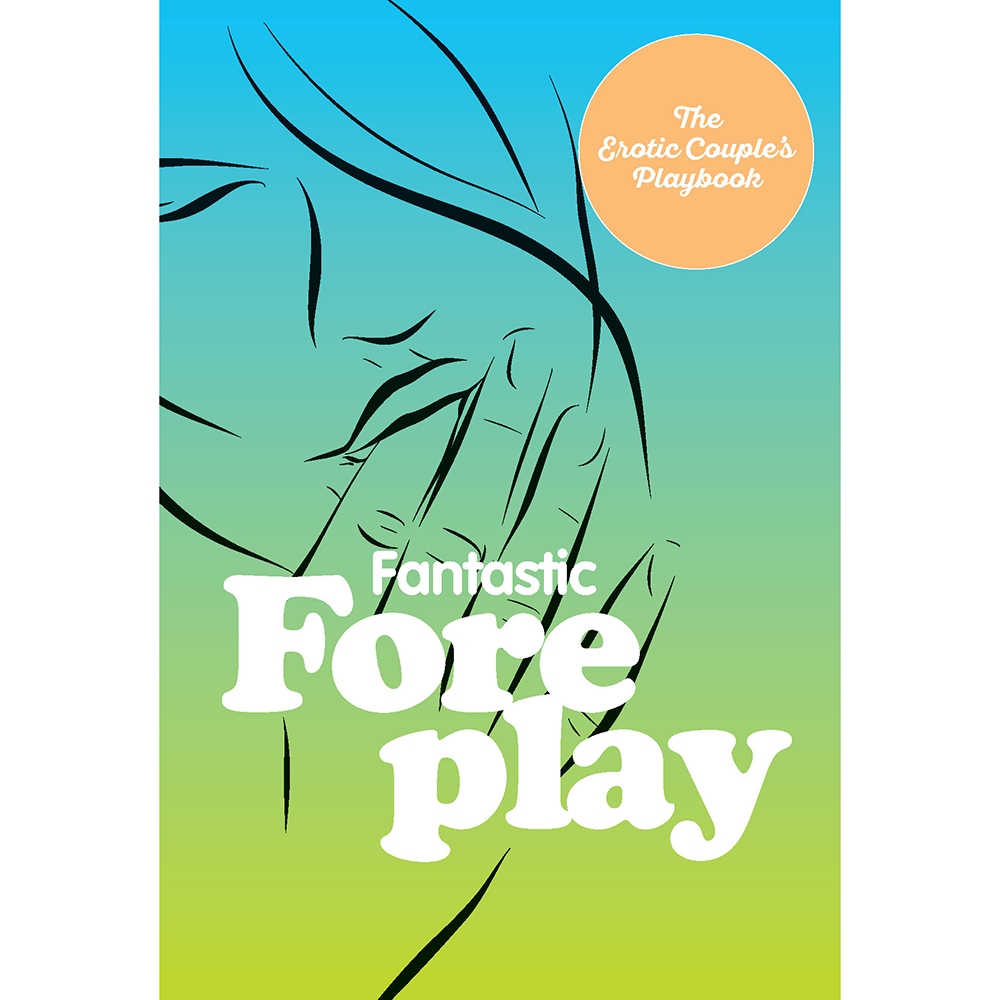 Buy  Fantastic Foreplay:60 Sexy Ideas book for her.