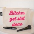Buy and try  Twisted Wares Bitches Get Shit Done Bitch Bag sex toy storage by Twisted Wares