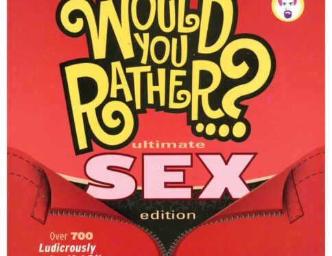 Buy ultimate sex edition would you rather? Book for her.