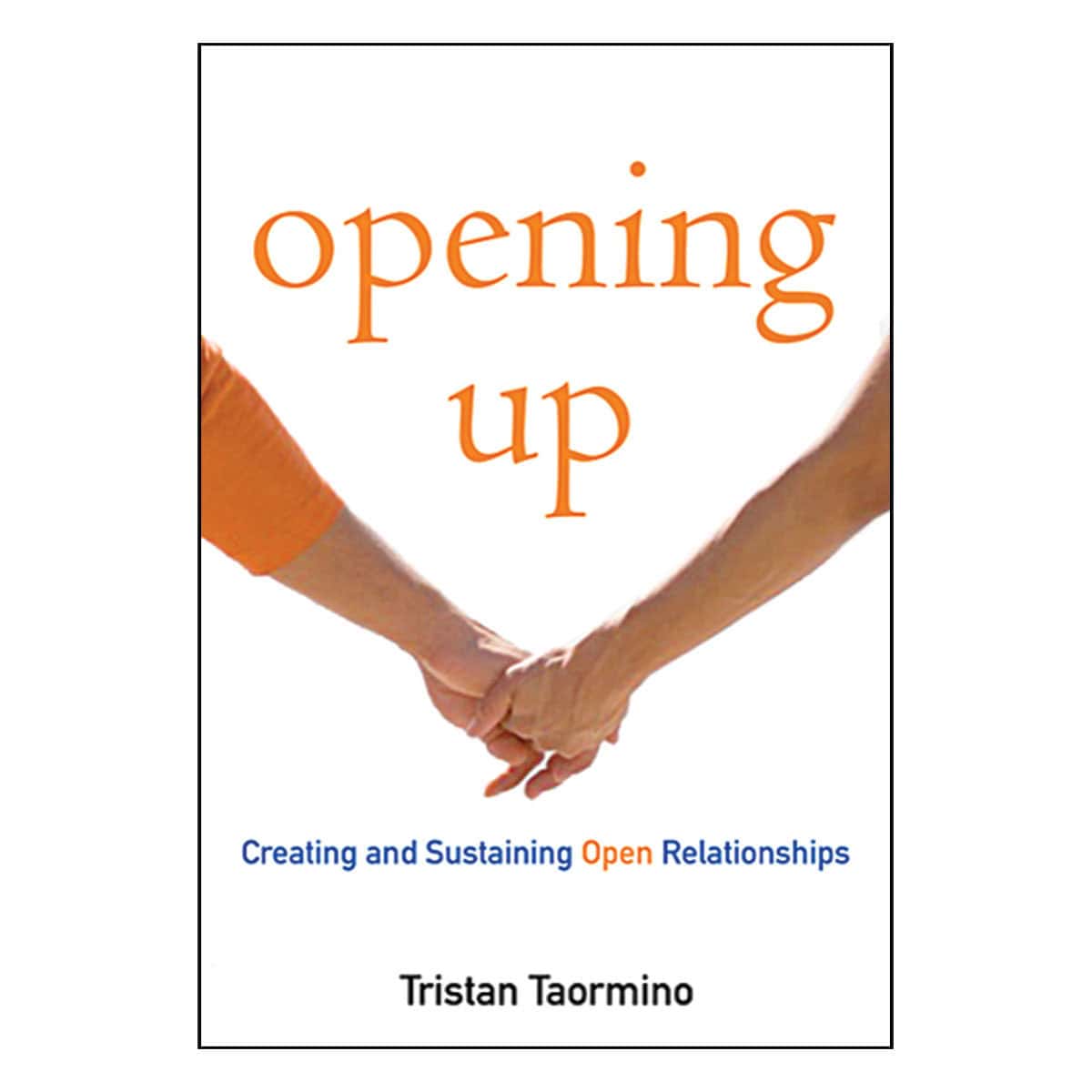 A guide to creating and sustaining open relationships opening up for her, him, or couples. Online shopping for a guide to creating and sustaining open relationships opening up shoppers. Discreet, fast shipping.