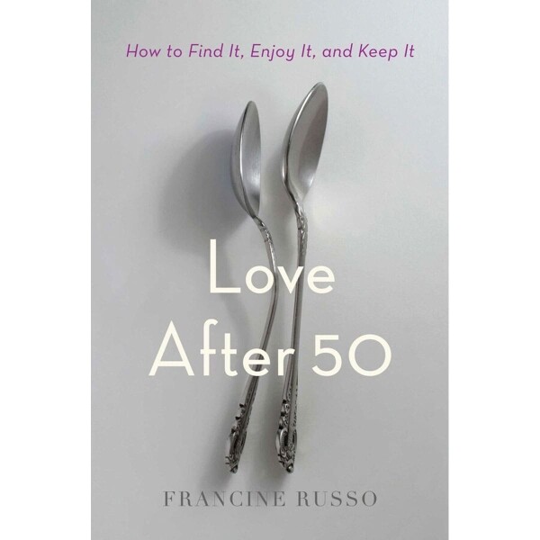 Buy How to Find It  Enjoy It  and Keep It Love After 50 book for her.