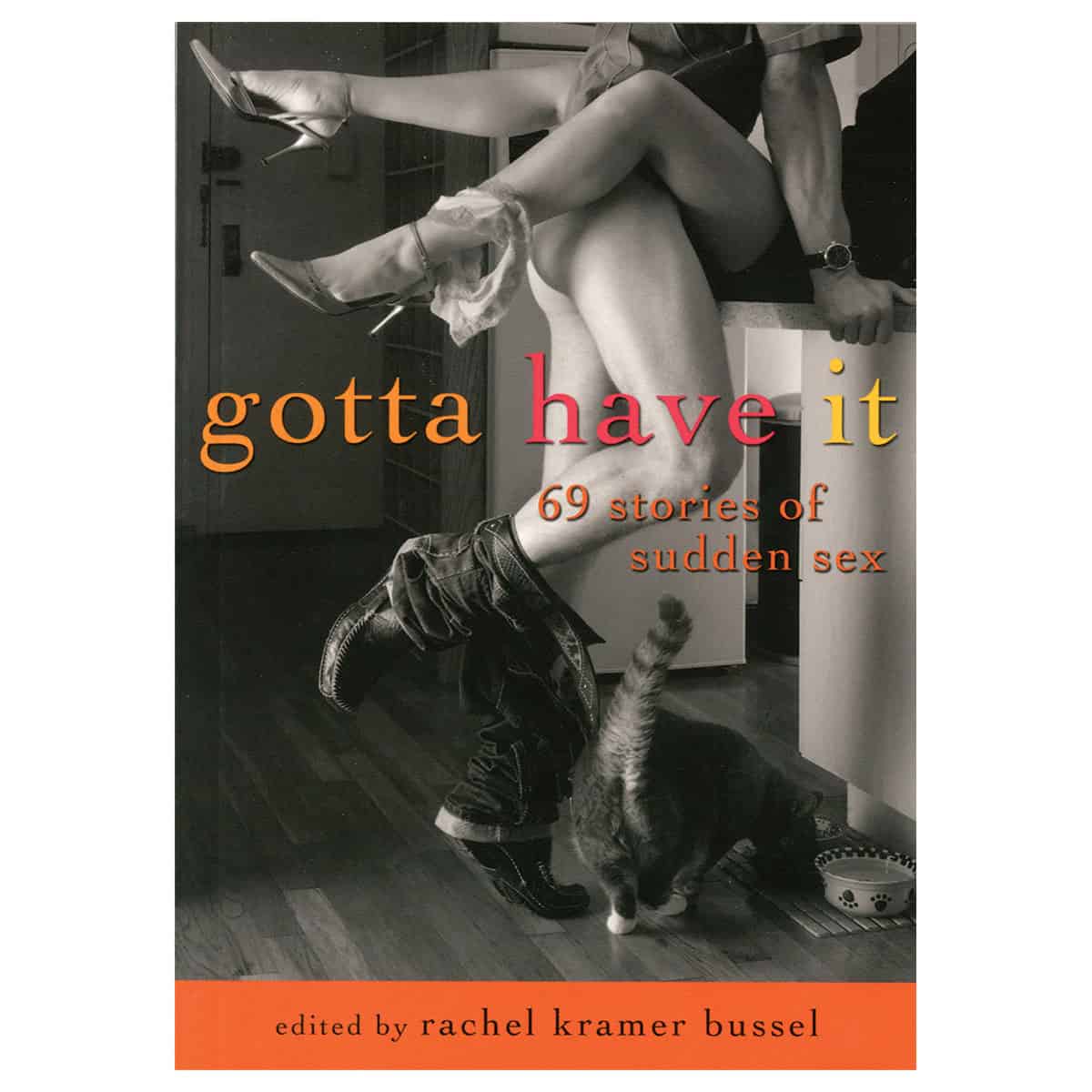 Buy 69 Stories of Sudden Sex Gotta Have It book for her.