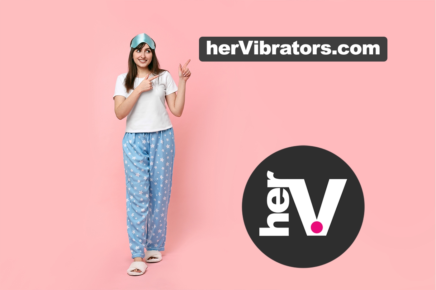 Best vibrators for her guide 2026 with a woman in sleepwear pointing toward hervibrators. Com