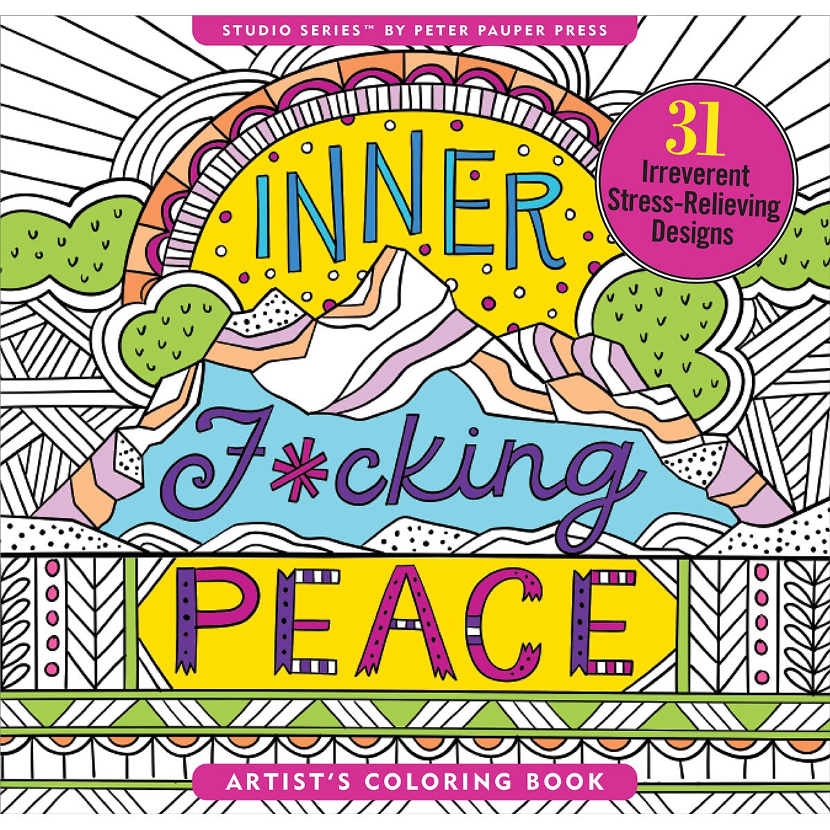 Buy  Inner F*cking Peace Coloring Book book for her.