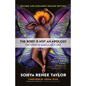 Buy The Power of Radical Self Love The Body Is Not an Apology book for her.