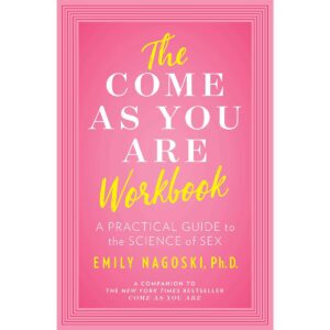 Come As You Are Workbook