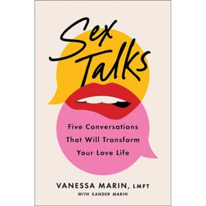 Five Conversations That Will Transform Your Love Life Sex Talks