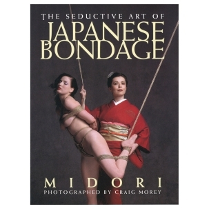 Buy  Seductive Art of Japanese Bondage book for her.