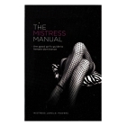 Buy The Good Girl`s Guide to Female Dominance Mistress Manual book for her.