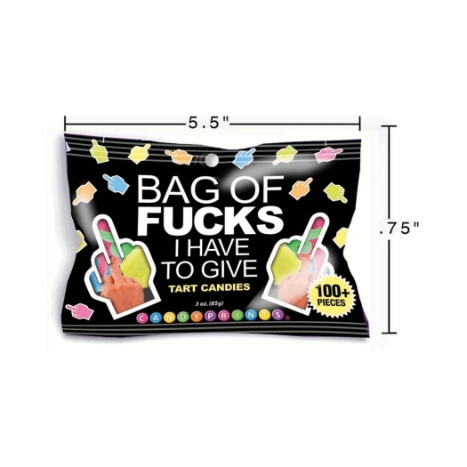 Buy  Bag Of Fucks I Have To Give 3 oz. Bag book for her.