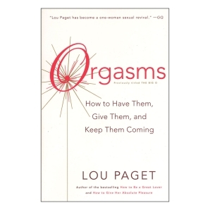 Buy How to Have Them, Give Them, and Keep Them Coming Orgasms book for her.