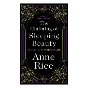 Claiming of Sleeping Beauty (Vol. 1)