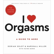 Buy A Guide to More I Love Orgasms: The Second Coming book for her.