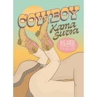 Buy  Cowboy Kama Sutra:64 Sex Positions for You and Your Pardner book for her.