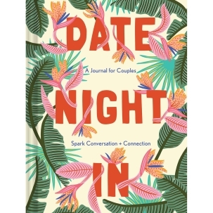 Buy A Journal for Couples: Spark Conversation & Connection Date Night In book for her.