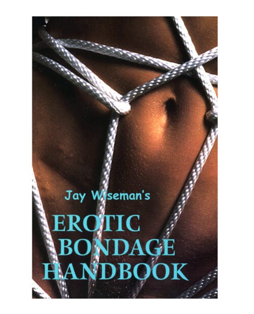 Shop Erotic Bondage Handbook online