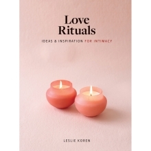 Buy Ideas & Inspirations for Intimacy Love Rituals book for her.