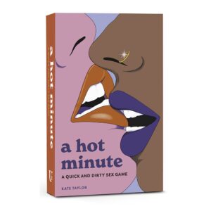 A Hot Minute A Quick and Dirty Sex Game