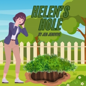 Buy  Helens Hole book for her.
