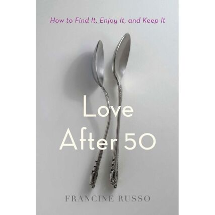 Buy How to Find It  Enjoy It  and Keep It Love After 50 book for her.