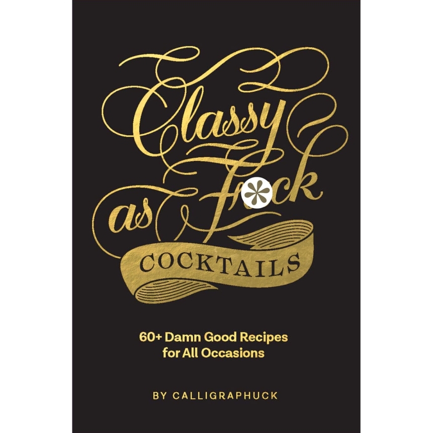 Buy  classy as fuck cocktails book for her.