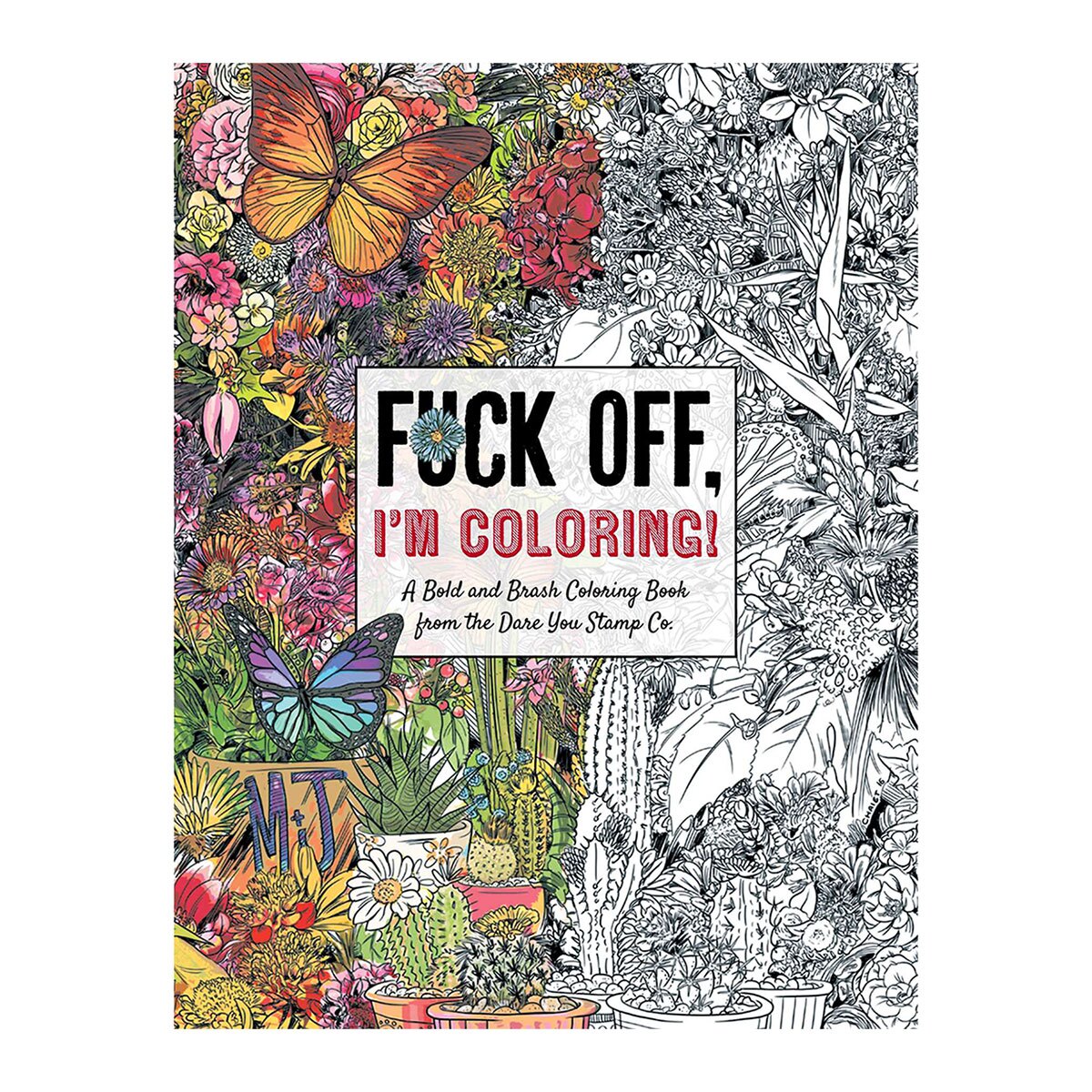 Buy Unwind with 50 Obnoxiously Fun Swear Word Coloring Pages Fuck Off, I'm Coloring Book book for her.
