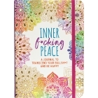 Buy  Inner Fucking Peace Journal book for her.