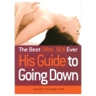 Buy  Best Oral Sex Ever: HIS Guide to Going Down book for her.