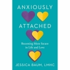 Buy  Anxiously Attached book for her.