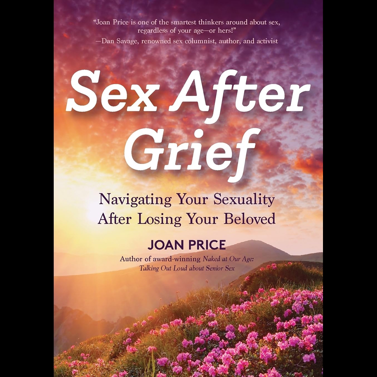 Buy Navigating Your Sexuality After Losing Your Beloved Sex After Grief New Edition book for her.