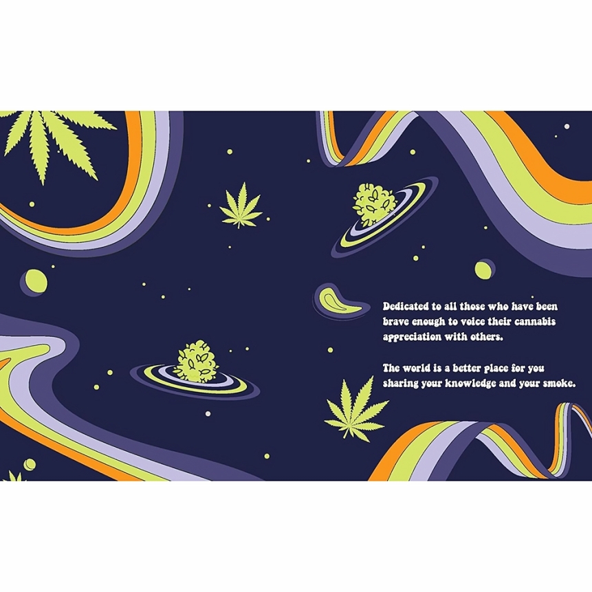 Buy  weed: smoke it, eat it, grow it, love it book for her.