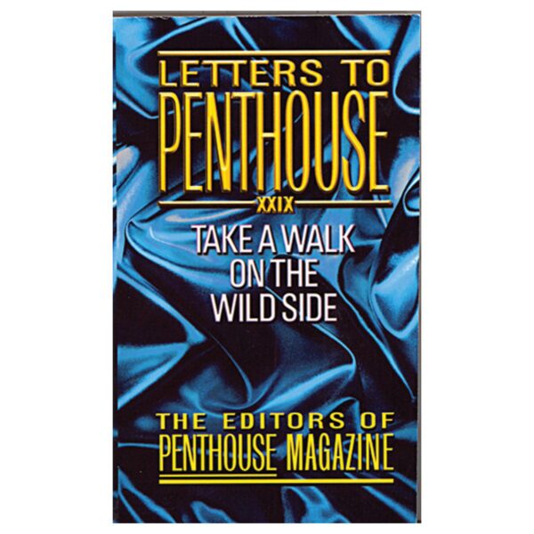 Buy Take a Walk on the Wild Side Letters to Penthouse XXIX book for her.