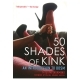 Buy An Introduction to BDSM 50 Shades of Kink book for her.