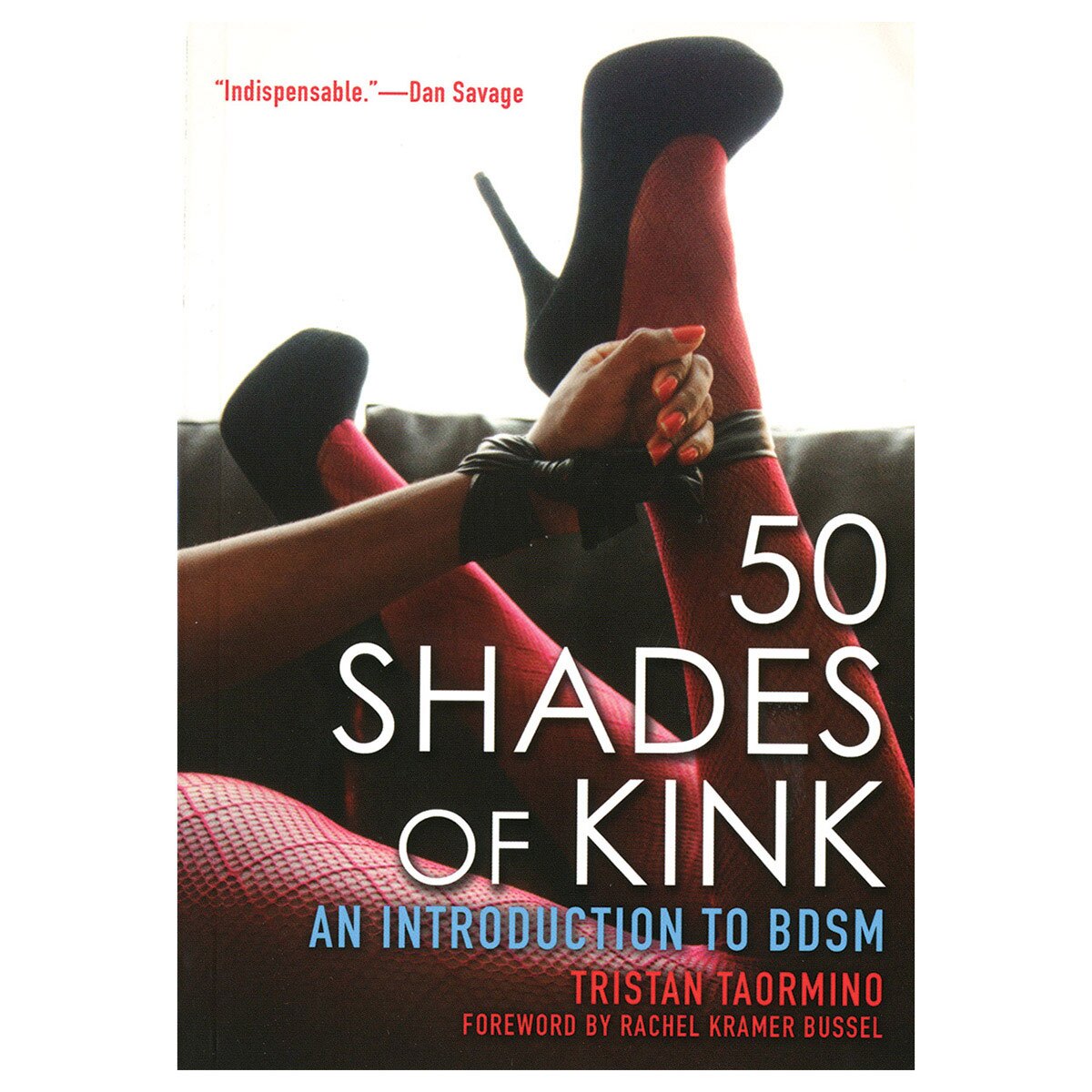 An introduction to bdsm 50 shades of kink for her, him, or couples. Online shopping for an introduction to bdsm 50 shades of kink shoppers. Discreet, fast shipping.