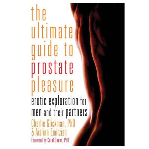 Buy Erotic Exploration for Men and Their Partners Ultimate Guide to Prostate Pleasure book for her.