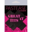 Wearing Pastease Great Tits Crosses nipples covers by Pastease can be fun and sexy!