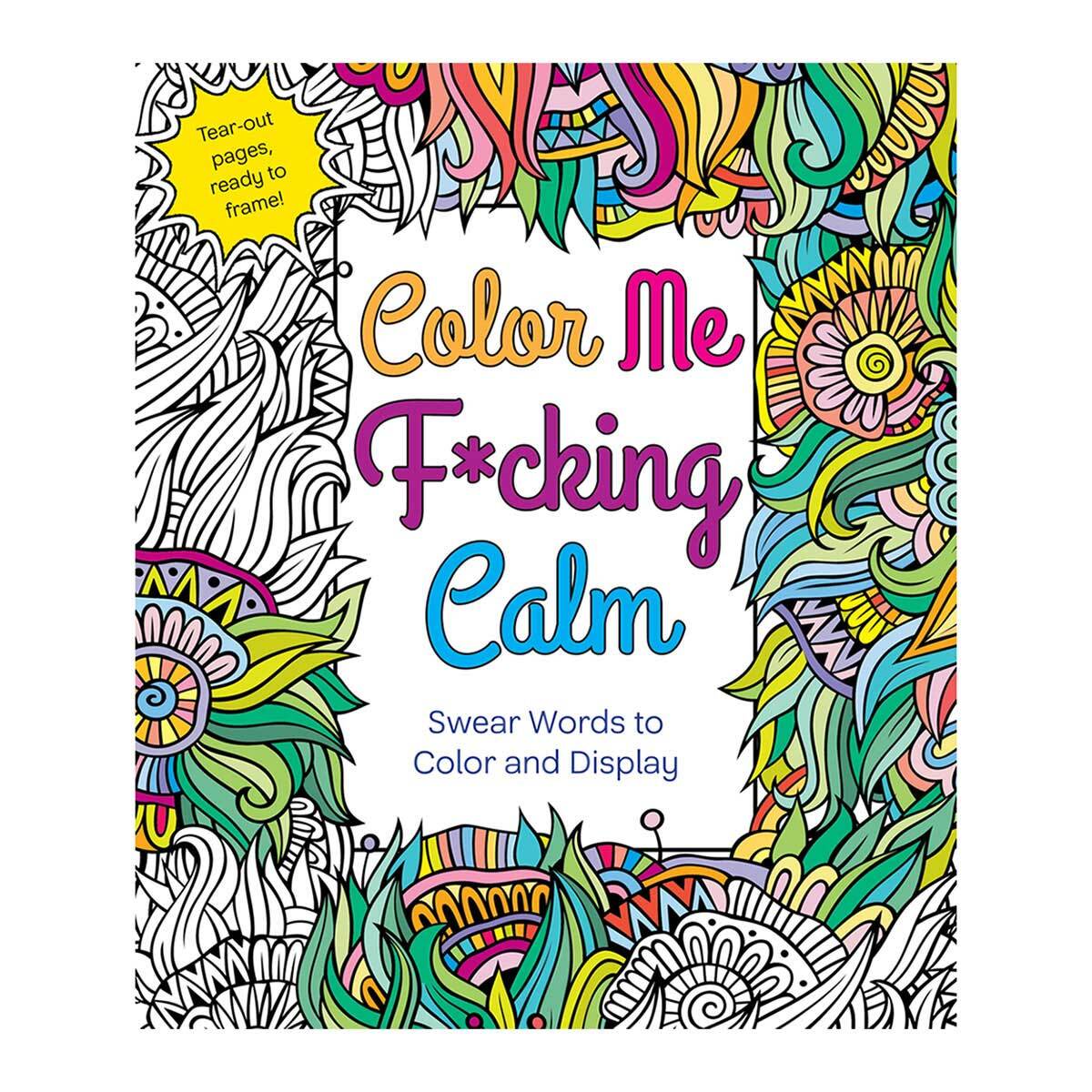 Buy  color me f*cking calm coloring book book for her.