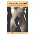 Buy The Fine Art of Vaginal Fisting Hand in the Bush book for her.