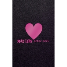 Buy  Mad Libs After Dark book for her.
