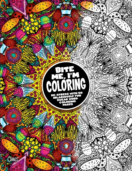 Buy  BITE ME, I'm Coloring Book book for her.