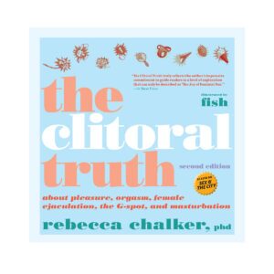 2nd Edittion Clitoral Truth, 2nd Edition