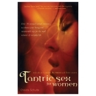 Buy A Guide for Lesbian, Bi, Hetero, and Solo Lovers Tantric Sex for Women book for her.